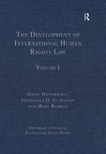 The Development of International Human Rights Law: Volume I
