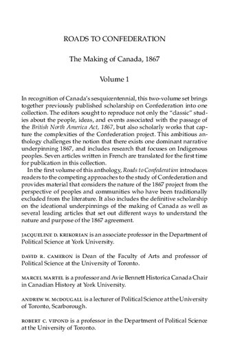 Roads to Confederation: The Making of Canada, 1867, Volume 1