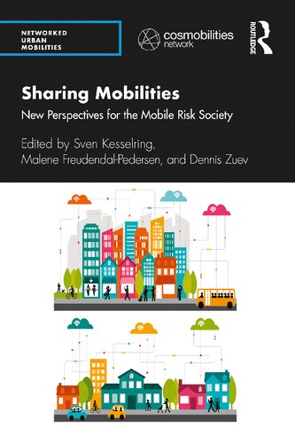 Sharing Mobilities: New Perspectives for the Mobile Risk Society