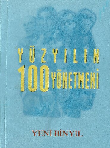 Yüzyılın 100 Yönetmeni