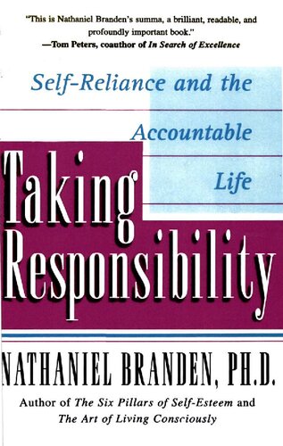 Taking Responsibility: Self-Reliance and the Accountable Life
