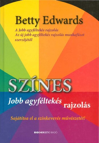 Színes jobb agyféltekés rajzolás