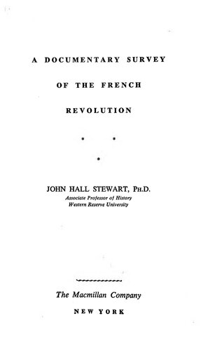 A Documentary Survey of the French Revolution