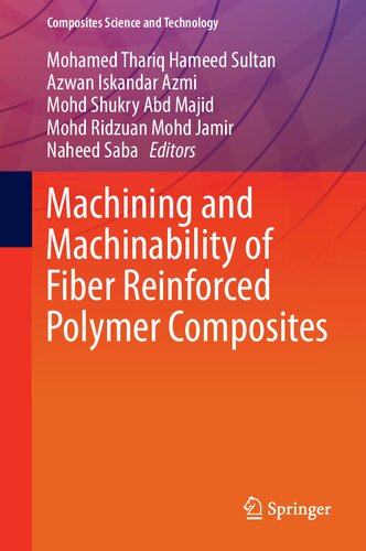 Machining and machinability of fiber reinforced polymer composites