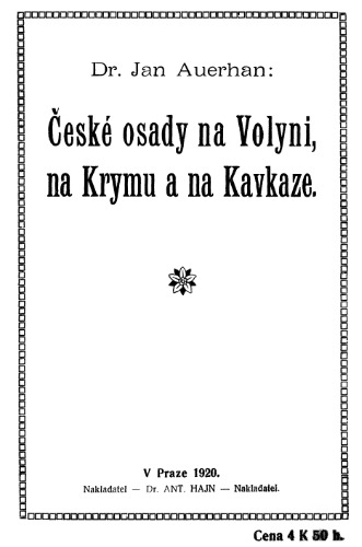 Ceske osady na Volyni, na Krymu a na Kavkaze.