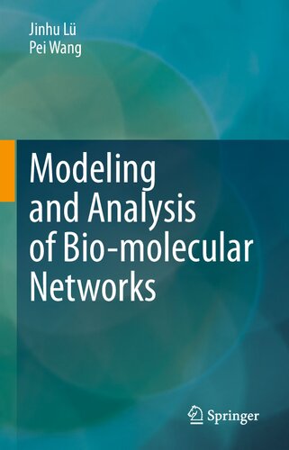 Modeling and Analysis of Bio-Molecular Networks
