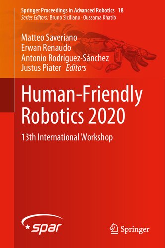 Human-Friendly Robotics 2020 : 13th international workshop.