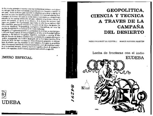 Geopolítica, ciencia y técnica a través de la campaña del desierto