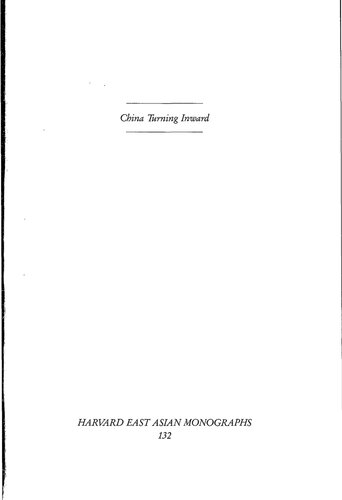 China Turning Inward: Intellectual-Political Changes in the Early Twelfth Century