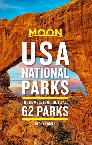 USA national parks : the complete guide to all 62 parks