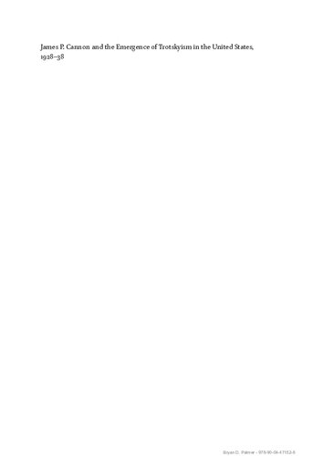 James P. Cannon and the Emergence of Trotskyism in the United States, 1928-38