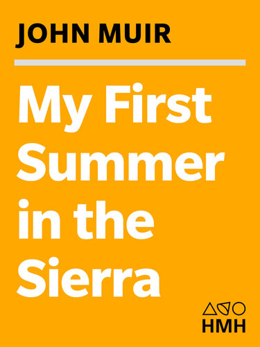 My First Summer in the Sierra: Illustrated Edition