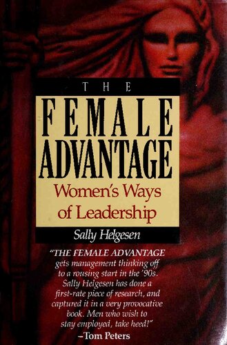 The Female Advantage: Women's Ways of Leadership