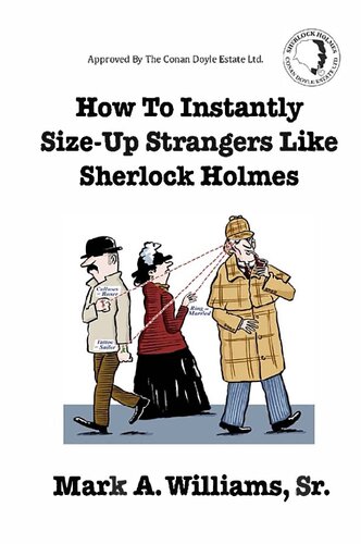 How To Instantly Size Up Strangers Like Sherlock Holmes