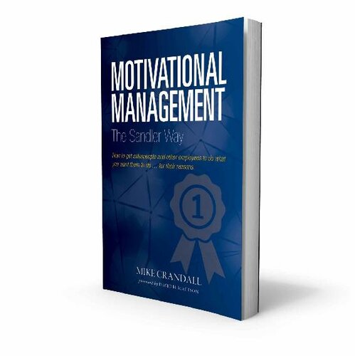 Motivational Management The Sandler Way