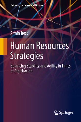 Human resources strategies : balancing stability and agility in times of digitization
