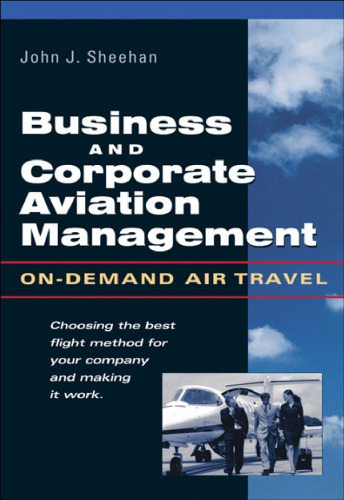 Business & Corporate Aviation Management : On Demand Air Travel