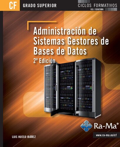 Administracion de sistemas gestores de base de datos