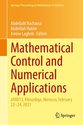 Mathematical Control and Numerical Applications: JANO13, Khouribga, Morocco, February 22–24, 2021
