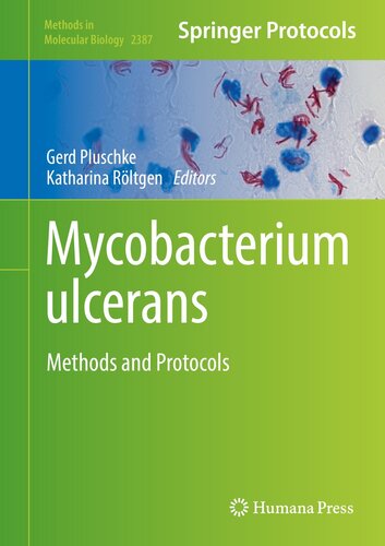 Mycobacterium ulcerans: Methods and Protocols