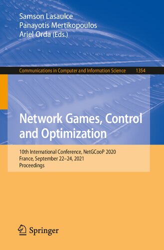 Network games, control and optimization : 10th international conference, NetGCooP 2020, France, September 22-24, 2021 : proceedings