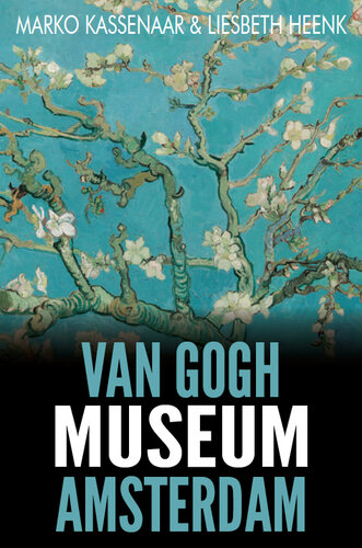 Van Gogh Museum Amsterdam: Highlights of the Collection