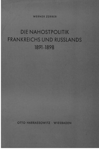 Die Nahostpolitik Frankreichs und Russlands 1891-1898