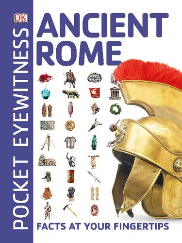 Pocket Eyewitness Ancient Rome: Facts at Your Fingertips