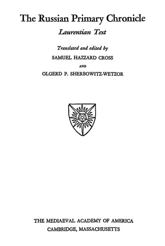 The Russian Primary Chronicle: Laurentian Text