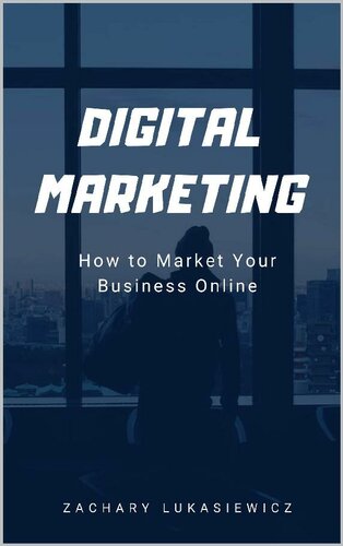Digital Marketing 1: How to Market Your Business Online