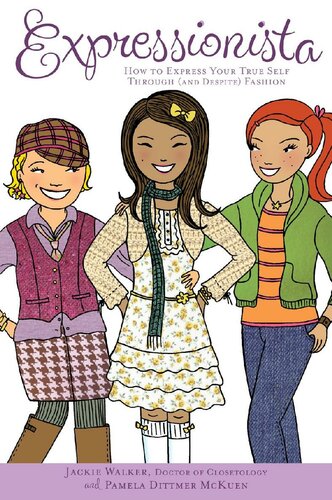 Expressionista: How to Express Your True Self Through (and Despite) Fashion