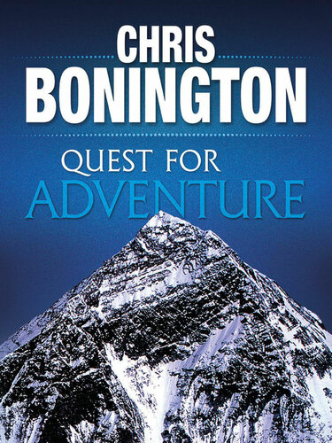 Quest for Adventure : Remarkable feats of exploration and adventure
