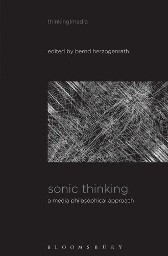 Sonic Thinking: A Media Philosophical Approach