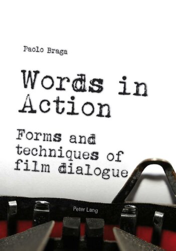 Words in Action: Forms and Techniques of Film Dialogue