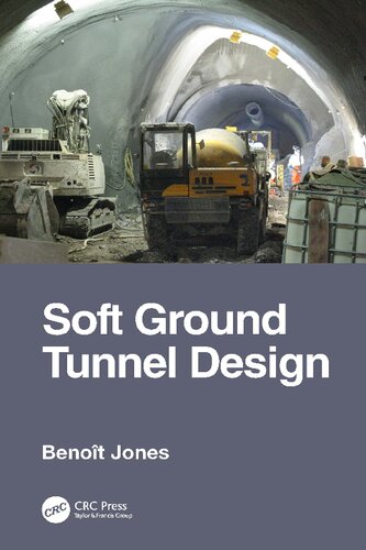 Soft ground tunnel design