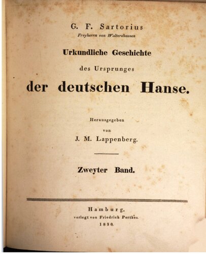 Urkundliche Geschichte des Ursprungs der deutschen Hanse