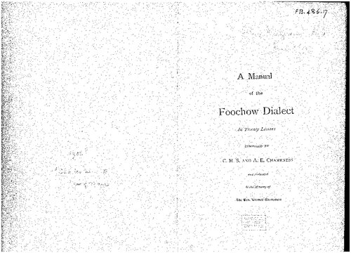 A Manual of the Foochow Dialect in Twenty Lessons