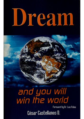 Dream and You Will Win the World