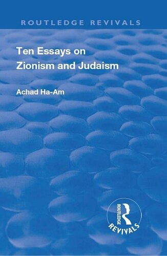 Ten Essays On Zionism And Judaism