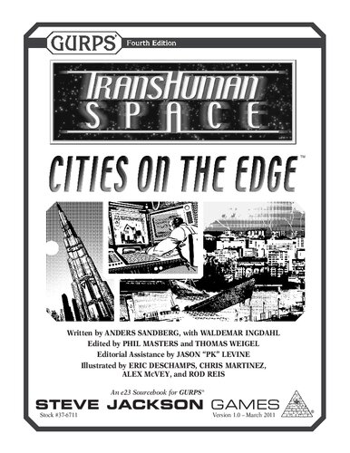 GURPS 4th edition. Transhuman Space: Cities on the Edge