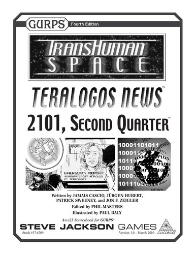 GURPS 4th edition. Transhuman Space: Teralogos News – 2101, Second Quarter