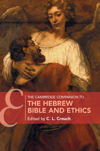 The Cambridge Companion To The Hebrew Bible And Ethics