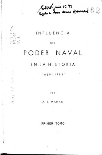 Influencia del poder naval en la historia 1660-1783, tomo I
