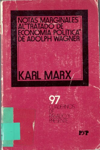 Notas marginales al tratado de economía política de Adolph Wagner