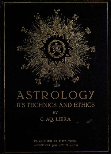 Astrology Its Tecnics & Ethics