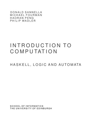 Introduction to Computation: Haskell, Logic and Automata