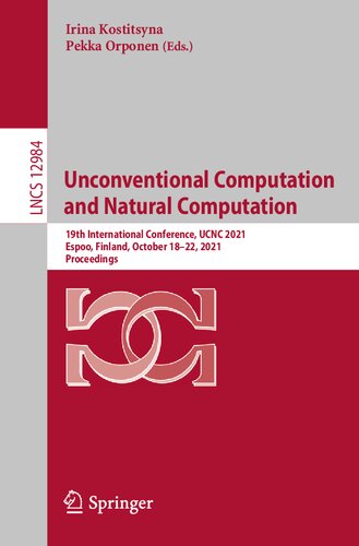 Unconventional Computation and Natural Computation. 19th International Conference, UCNC 2021 Espoo, Finland, October 18–22, 2021 Proceedings