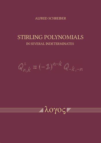 Stirling Polynomials in Several Indeterminates
