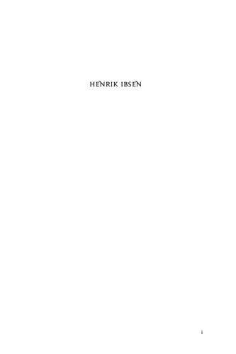 Henrik Ibsen: The Man and the Mask