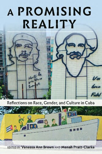 A Promising Reality: Reflections on Race, Gender, and Culture in Cuba